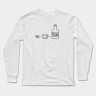 Sugar and Tea and Rum Long Sleeve T-Shirt